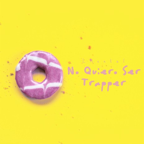 No Quiero Ser Trapper | Boomplay Music