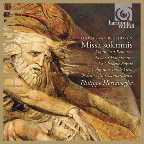 Missa solemnis in D Major, Op. 123: Credo ft. Collegium Vocale Gent, La Chapelle Royale, Cornelius Hauptmann, Orchestre des Champs-Elysées & James Taylor | Boomplay Music