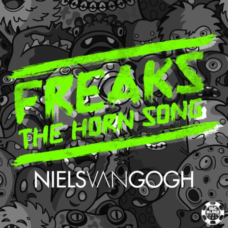 Freaks (The Horn Song) (Original Mix) | Boomplay Music