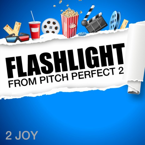 Flashlight ("from Pitch Perfect 2") | Boomplay Music