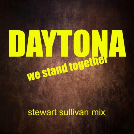 We Stand Together (Stewart Sullivan Mix)