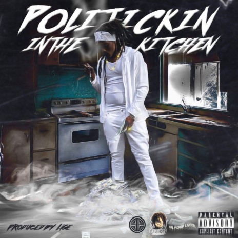 Politickin in the Kitchen | Boomplay Music