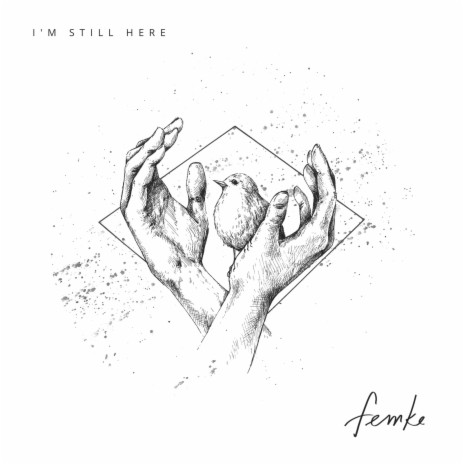 I'm Still Here | Boomplay Music