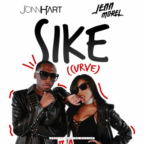 Sike (Curve) ft. Jenn Morel | Boomplay Music