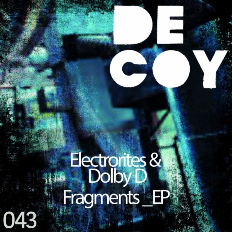 Fragment 01 (Original Mix) ft. Dolby D