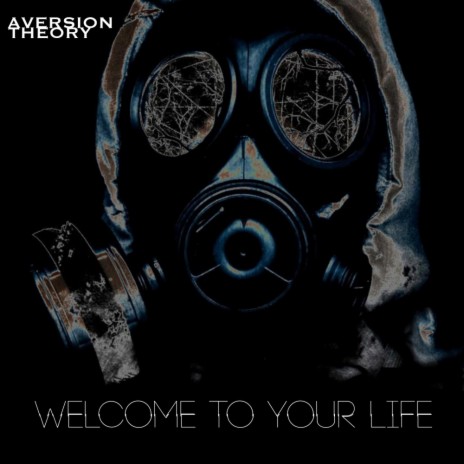 Welcome To Your Life (Original Mix)