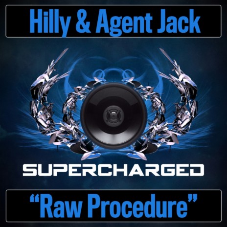 Raw Procedure (Original Mix) ft. Agent Jack | Boomplay Music