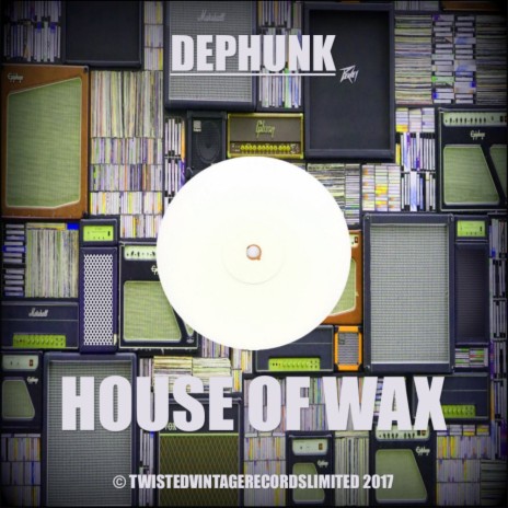 House Of Wax (Original Mix)