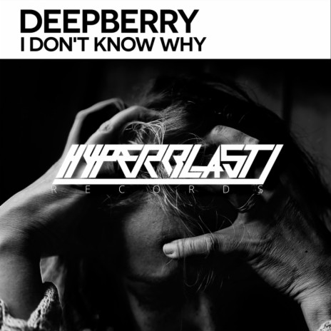 I Don't Know Why (Original Mix)