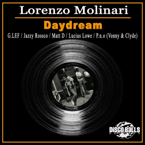 Daydream (Jazzy Rossco Remix)