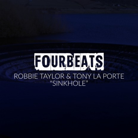 Sinkhole (Original Mix) ft. Tony La Porte | Boomplay Music