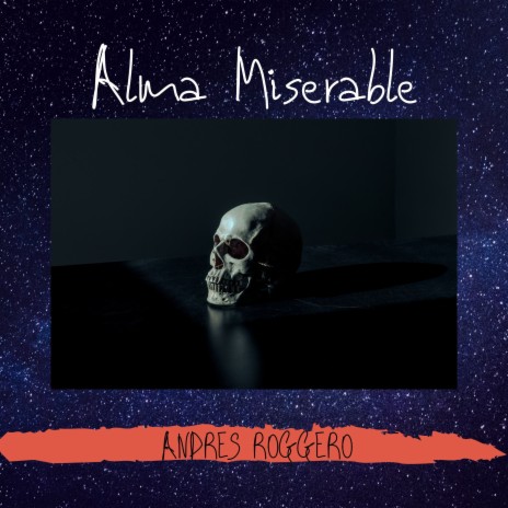 Alma Miserable | Boomplay Music