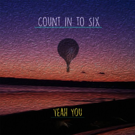 Count in to Six | Boomplay Music