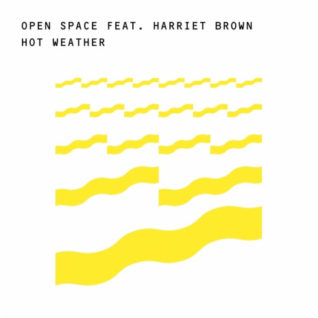 Hot Weather ft. Harriet Brown | Boomplay Music