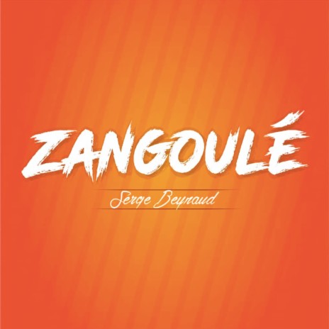 Zangoulé | Boomplay Music