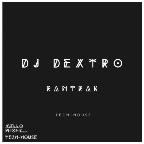 Rantrak (Original Mix) | Boomplay Music