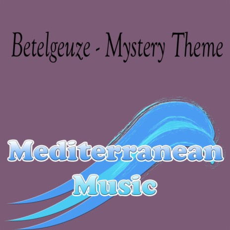 Mystery Theme (Original Mix)
