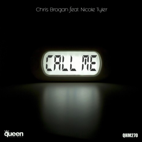 Call Me ft. Nicole Tyler | Boomplay Music