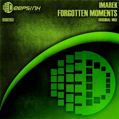 Forgotten Moments (Original Mix) | Boomplay Music