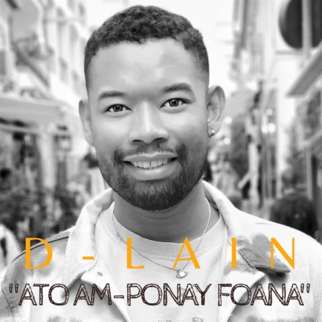 Ato Am-Ponay Foana | Boomplay Music