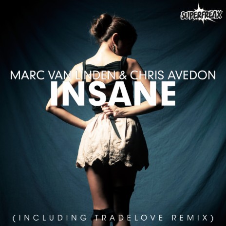 Insane (Radio Edit) ft. Chris Avedon | Boomplay Music