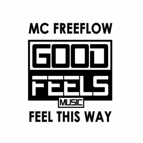 Feel This Way (Original Mix) | Boomplay Music