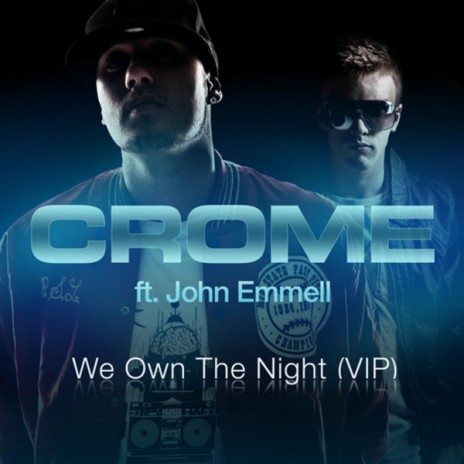 We own the night - Neo Phunk it mix ft. John Emmell | Boomplay Music