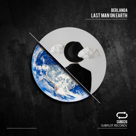 The Last Man On Earth (Original Mix) | Boomplay Music