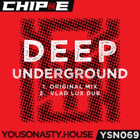 Deep Underground (Original Mix) | Boomplay Music