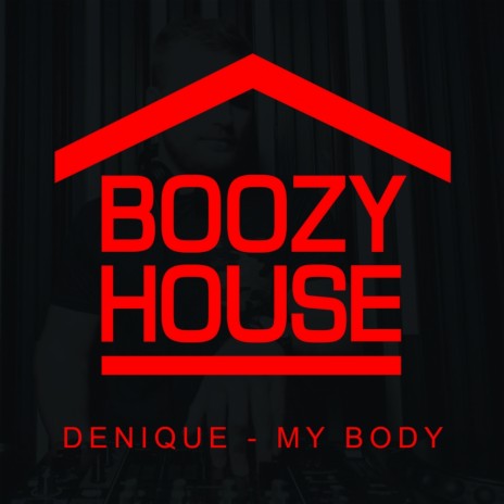 My Body (Original Mix)