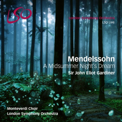 A Midsummer Night's Dream, Incidental Music, Op. 61: No. 9, Hochzeitmarsch "Wedding March" - No. 12, Allegro vivace come primo ft. Sir John Eliot Gardiner & Alexander Knox | Boomplay Music