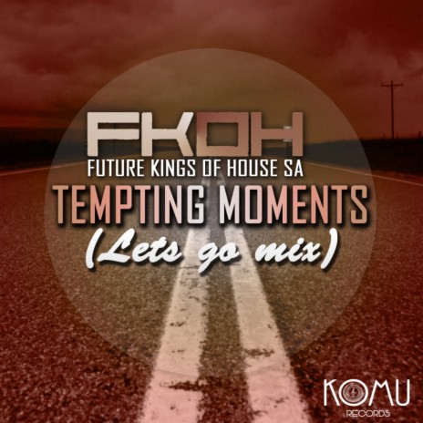 Tempting Moments (Lets Go Mix)