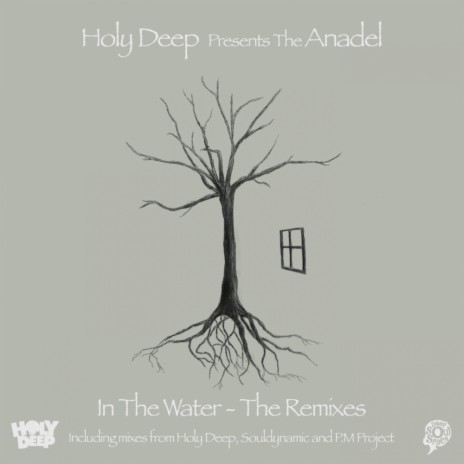 In The Water (Holy Deep Remix)