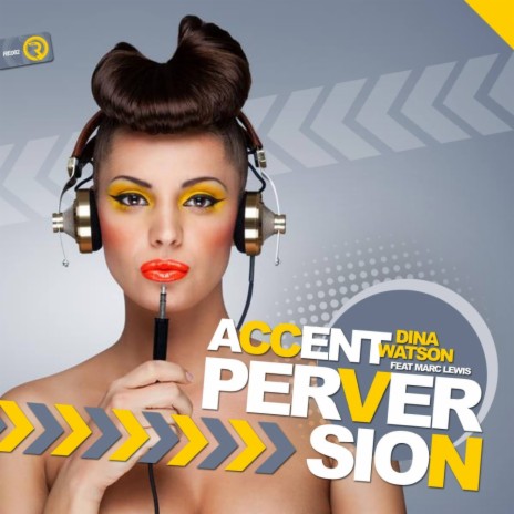 Accent Perversion (Original Mix) ft. Marc Lewis | Boomplay Music