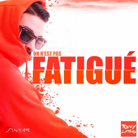 On n'est pas fatigue | Boomplay Music