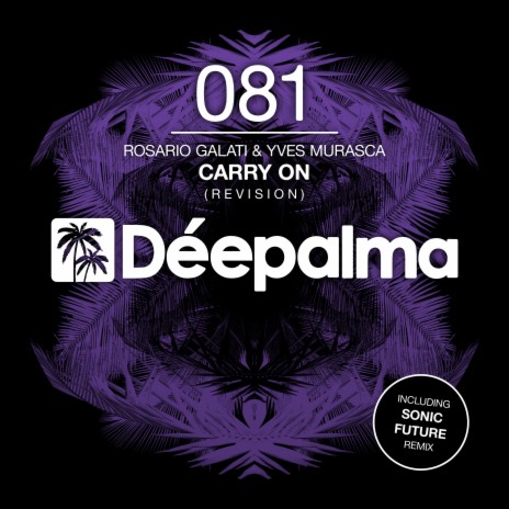 Carry On (Original Re-Vision Edit) ft. Yves Murasca | Boomplay Music