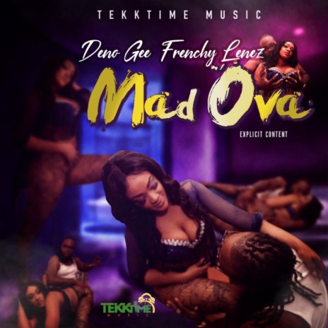 Mad Ova ft. Frenchylenez | Boomplay Music