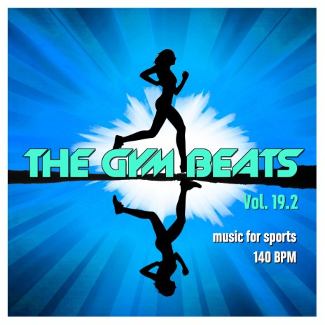 The Gym Beats, Vol. 19.2 (Nonstop-Megamix) | Boomplay Music