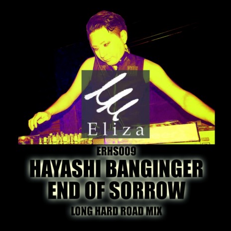 End of Sorrow (Long Hard Road Mix) | Boomplay Music