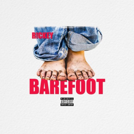 Barefoot | Boomplay Music