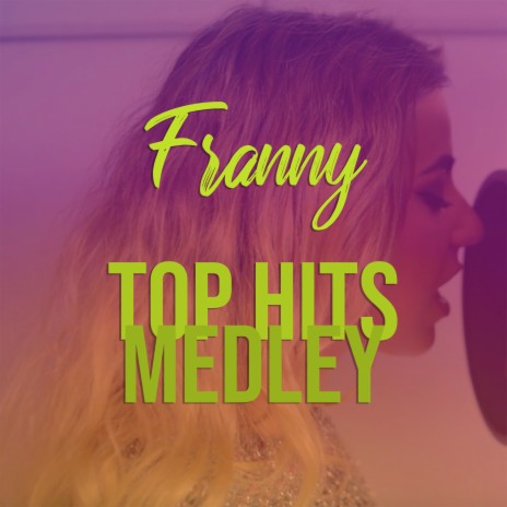 Top Hits Medley | Boomplay Music