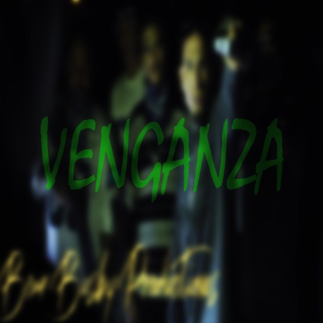 Venganza | Boomplay Music