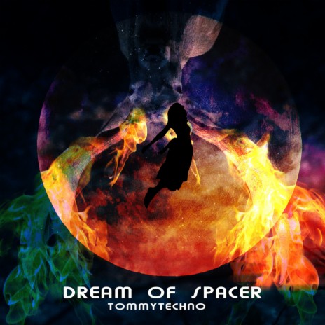 Dream of Spacer | Boomplay Music