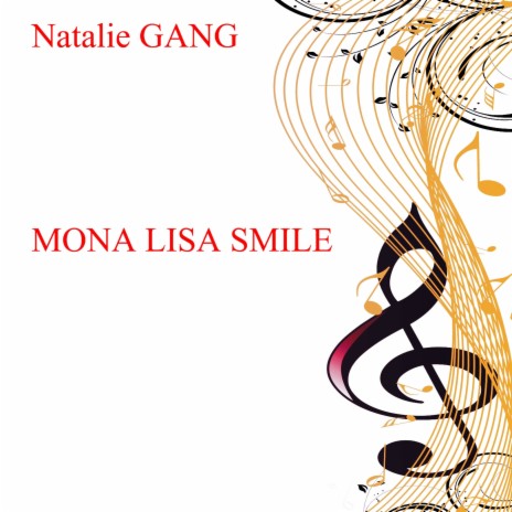 Mona Lisa Smile | Boomplay Music