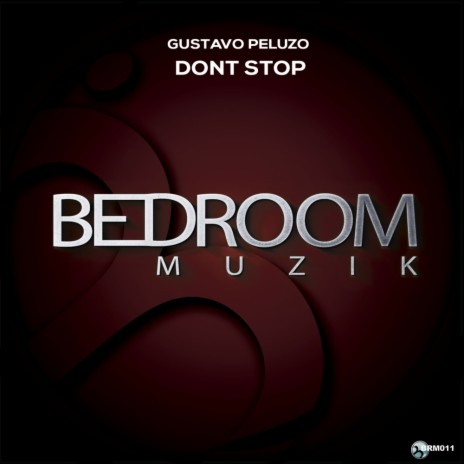 Don't Stop (Original Mix)