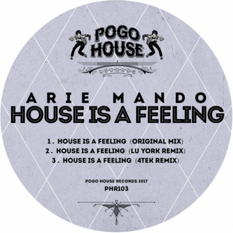 House Is A Feeling (Original Mix) | Boomplay Music