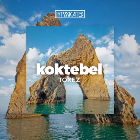 Koktebel (Original Mix) | Boomplay Music