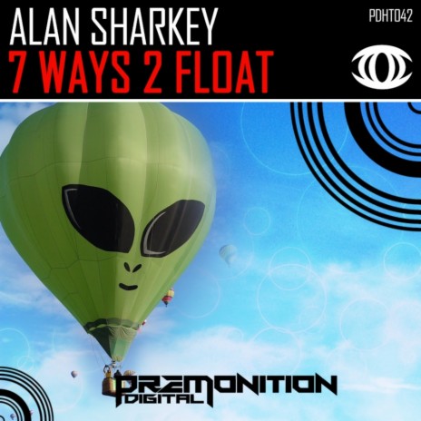 7 Ways 2 Float (Original Mix) | Boomplay Music