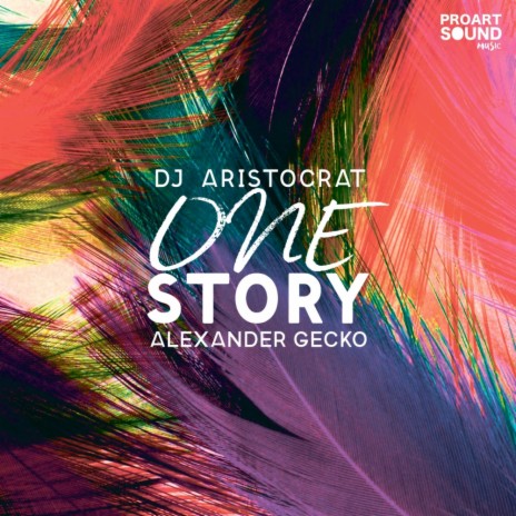 One Story (Original Mix) ft. Alexander Gecko