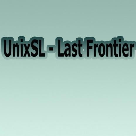 Last Frontier (Original Mix)